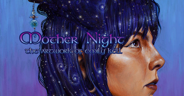 Mother Night - The Artwork of Emily Kell